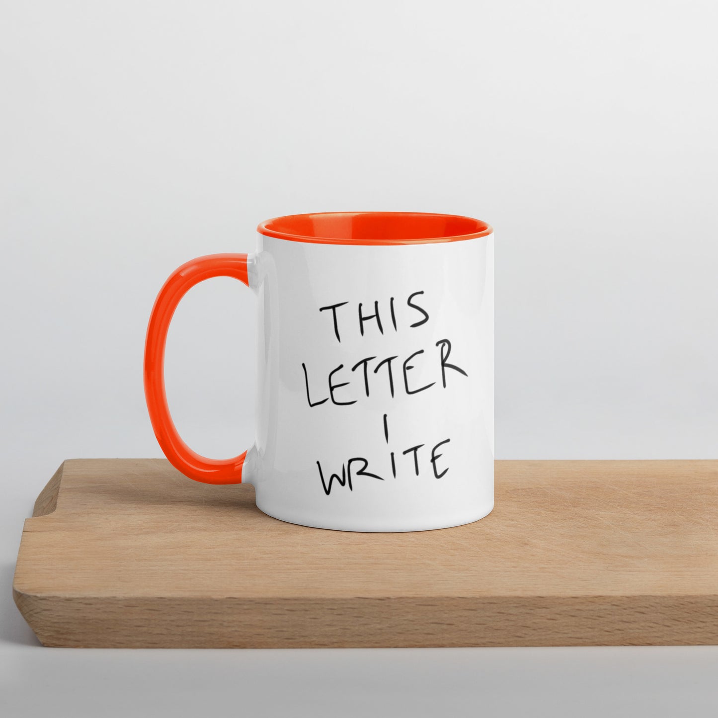 This Letter I Write Mug