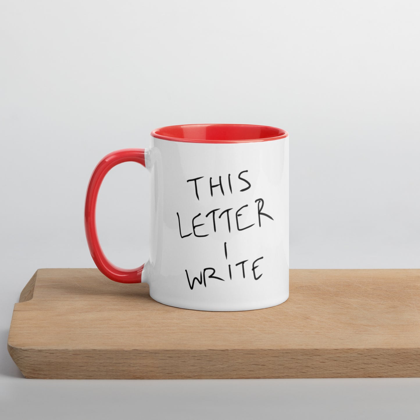 This Letter I Write Mug