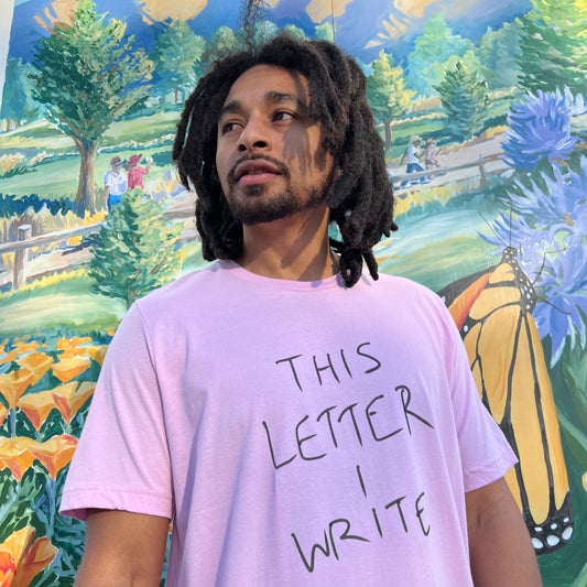 This Letter I Write T-shirt